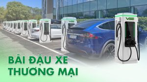 Giải Pháp Trạm Sạc Cho Bãi Đỗ Xe Thông Minh – Tối Ưu Vận Hành Và Doanh Thu